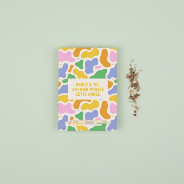 Grâce à toi j’ai bien poussé cette année !- Sachets de graines à offrir